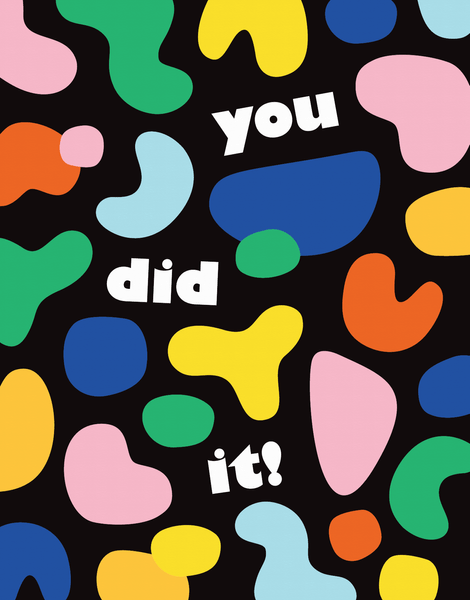 You Did It Shapes